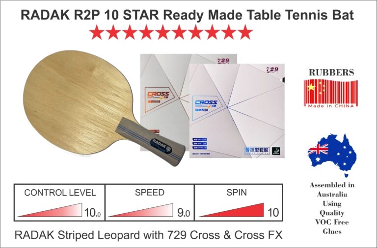 RADAK R2P, 10 Star Table Tennis Bat, Radak Striped Leopard with 729 Cross Series Rubbers.